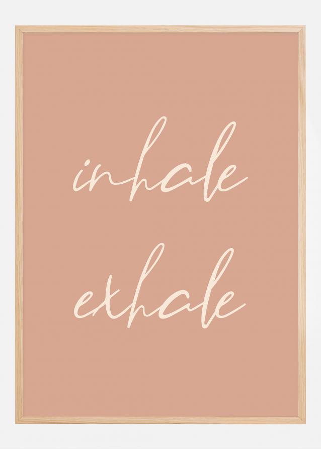 Bildverkstad Inhale Exhale Poster